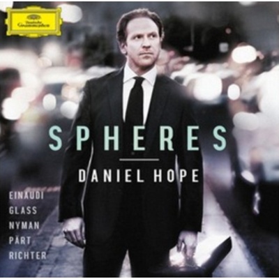 Daniel Hope - Spheres