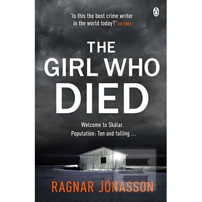 The Girl Who Died - Ragnar Jonasson, Penguin Books Ltd