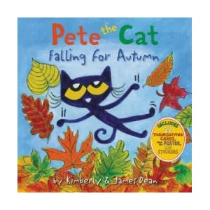 Pete the Cat Falling for Autumn | Kimberly Dean, James Dean (ISBN: 9780062868480)