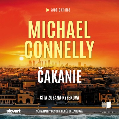 Čakanie - Michael Connelly - čte Zuzana Kyzeková