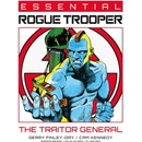 Essential Rogue Trooper: The Traitor General