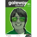 Gateway to the world B1+ Workbook +Digital Workbook