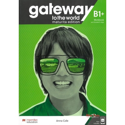 Gateway to the world B1+ Workbook +Digital Workbook