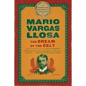 Dream of the Celt | Mario Vargas Llosa (ISBN: 9781250033321)