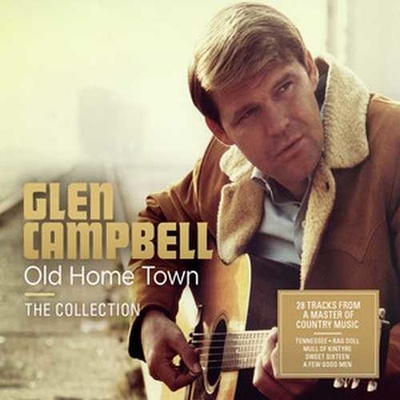 CAMPBELL, GLEN - OLD HOME TOWN CD