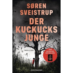 Der Kuckucksjunge | Susanne Dahmann, Maike Dörries (ISBN: 9783442317943)