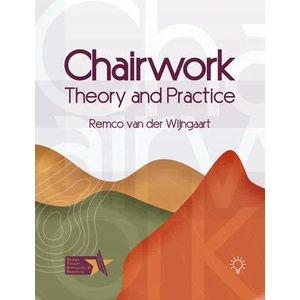 Chairwork: Theory and Practice | Remco Van Der Wijngaart (ISBN: 9781803882383)