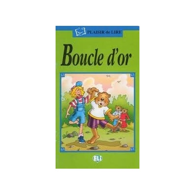Plaisir de Lire Serie Verte Boucle d´or + Audio CD