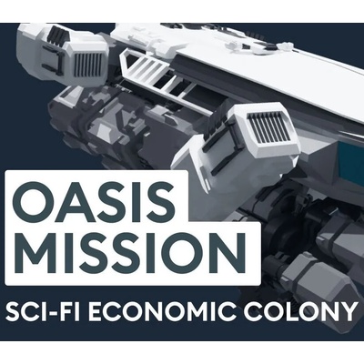 Oasis Mission: Sci-Fi Economic Colony Sim