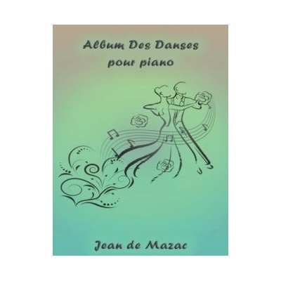 Album des danses pour piano