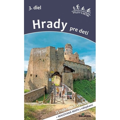 Hrady pre deti 3. diel - Daniel Kollár, Viera Poláková