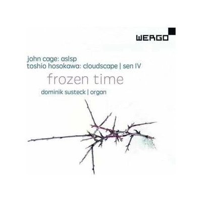 John Cage - Frozen Time CD