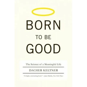 Born to Be Good (ISBN: 9780393337136)