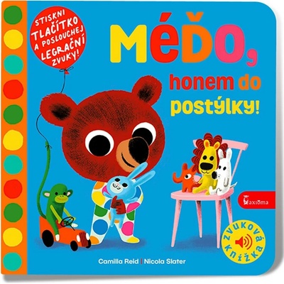 Méďo, honem do postýlky! - Zvuková knížka