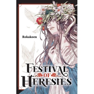FESTIVAL OF HERESIES | ROKAKOEN (2024)