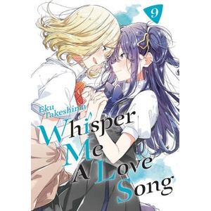 WHISPER ME A LOVE SONG V09 (ISBN: 9798888773994)