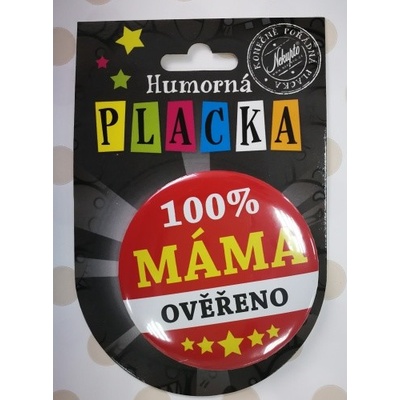 Placka - 100% máma ověřeno