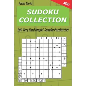 Sudoku Collection: 200 Very Hard Kropki Sudoku Puzzles 9x9 | Alena Gurin (ISBN: 9781691370535)