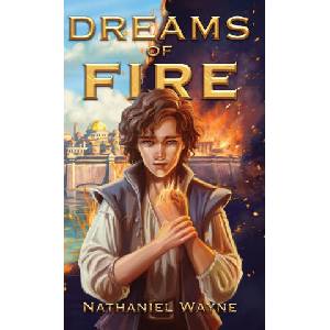 Dreams of Fire | Nathaniel Wayne (ISBN: 9781732675995)