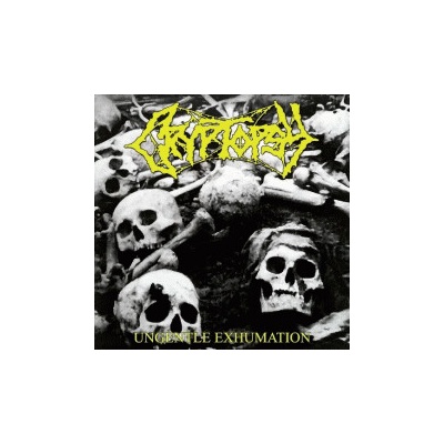 Cryptopsy - Ungentle Exhumation Ep CD