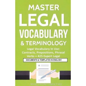 Master Legal Vocabulary & Terminology- Legal Vocabulary In Use | IDM Law, Marc Roche (ISBN: 9781791849597)