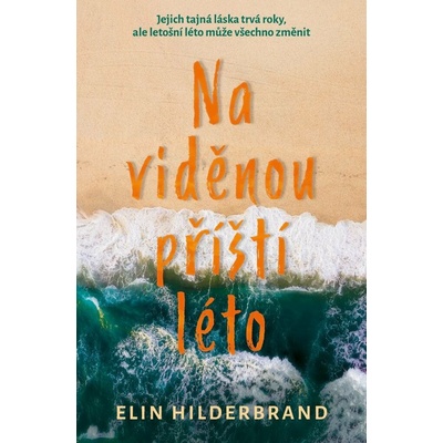 Na viděnou příští léto, Elin Hilderbrand