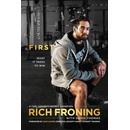 """ " First - Rich Froning