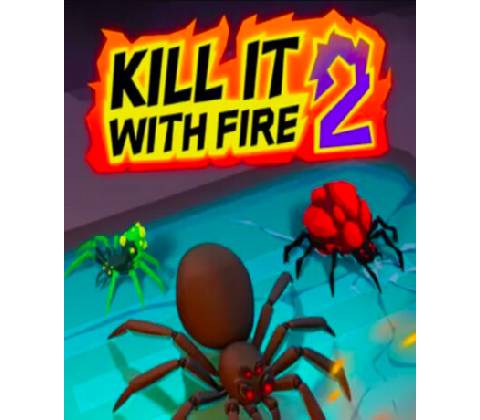 Kill It With Fire 2