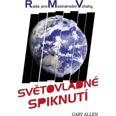 Světovládné spiknutí Allen, Gary CZ