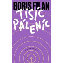 Tisíc Páleníc - Boris Filan