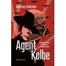 Agent Kolbe - Andreas Kollender