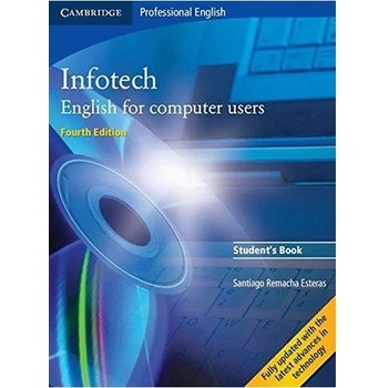 Infotech - English for computer users Student's Book - Estaras Remacha Santiago