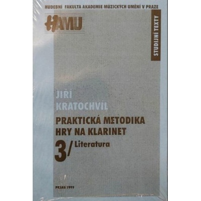 Praktická metodika hry na klarinet 3