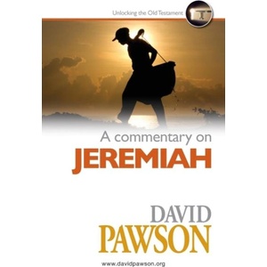 Commentary on Jeremiah | David Pawson (ISBN: 9781911173762)