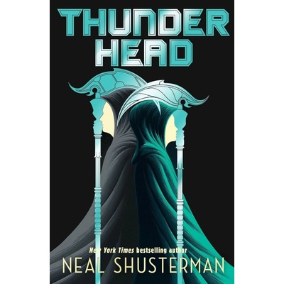 Thunderhead - Neal Shusterman