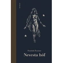 Nevesta hôľ - Švantner František