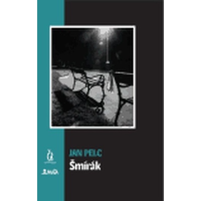Pelc Jan - Šmírák