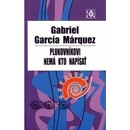 Plukovníkovi nemá kto napísať, 2.vydanie - Márquez Gabriel García
