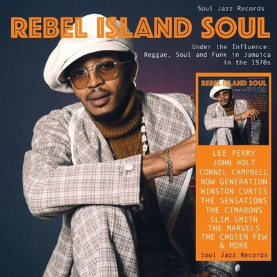 Soul Jazz Records Presents - REBEL ISLAND SOUL UNDE... CD