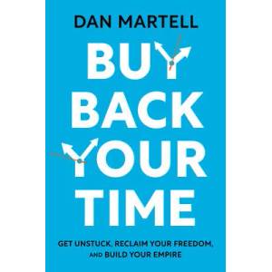 Buy Back Your Time (ISBN: 9780593422977)