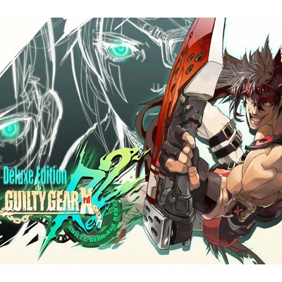 Guilty Gear XRD-REV 2 (Deluxe Edition)