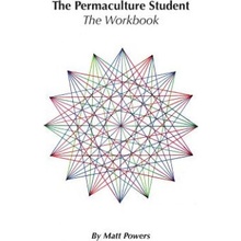 The Permaculture Student 1 Workbook Powers MattPaperback