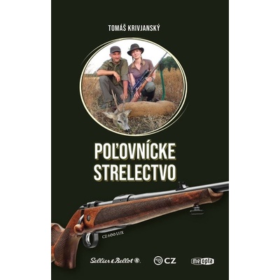 Poľovnícke střelectvo - Tomáš Krivjanský