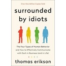 Surrounded by Idiots - Thomas Erikson