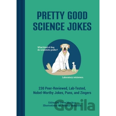 Pretty Good Science Jokes - Steve (Ed) Mockus