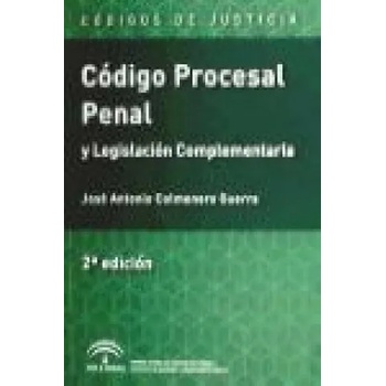 Código procesal penal y legislación complementaria