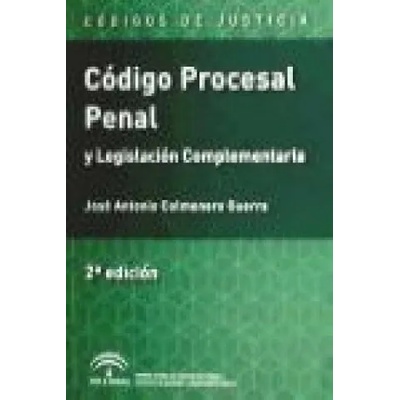 Código procesal penal y legislación complementaria | Anónimo