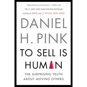 To Sell Is Human (2013)