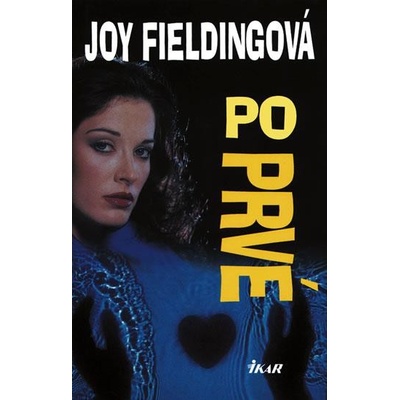 Poprvé - Joy Fieldingová