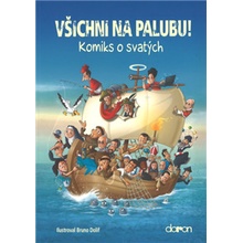 Všichni na palubu!